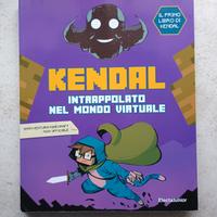 Kendal - Intrappolato nel mondo virtuale