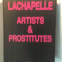 LACHAPELLE Artist & Prostitutes