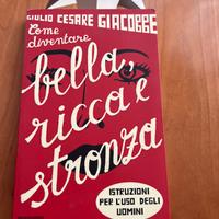 Libro : “ Come diventare bella, ricca e str.