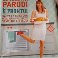 Benedetta Parodi " è  pronto!" Oltre 250 ricette 