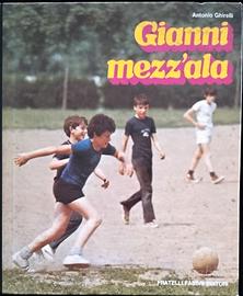 “Gianni mezz'ala” di Antonio Ghirelli