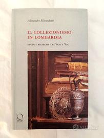 IL COLLEZIONISMO IN LOMBARDIA
