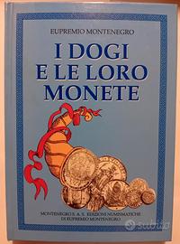 I Dogi e le loro monete - libro numismatica