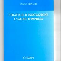 Strategie d'innovazione e valore d'impresa,Cedam