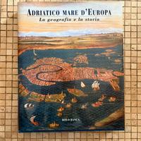 Libro Adriatico mare d’Europa
