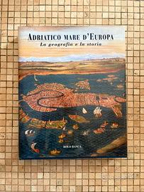 Libro Adriatico mare d’Europa