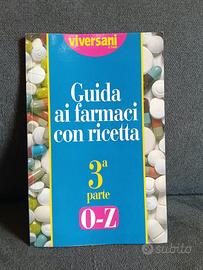 La guida ai farmaci con ricetta, Libro Viversani