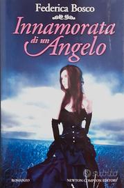 INNAMORATA DI UN ANGELO di Federica Bosco
