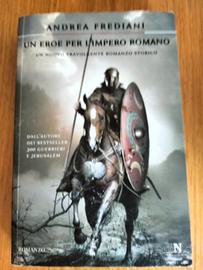 Andrea Frediani - Un eroe per l'impero romano