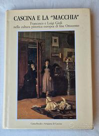Cascina e la "Macchia" 