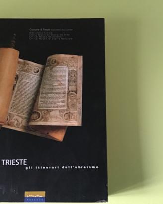 Shalom Trieste, gli itinerari dell’ebraismo
