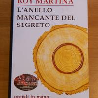 Roy Martina - L'Anello Mancante del Segreto