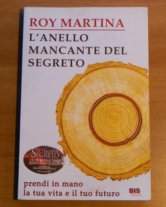 Roy Martina - L'Anello Mancante del Segreto