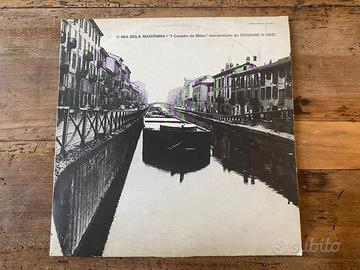 O mia bela Madonina – 33 Giri Vinile Musica Milane