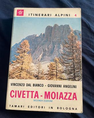 RARA Guida Civetta - Moiazza (1984)