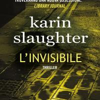 L'invisibile, di Karin Slaughter