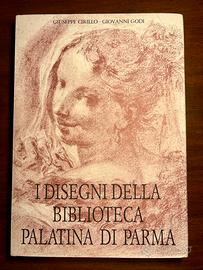 I disegni della Biblioteca Palatina di Parma
