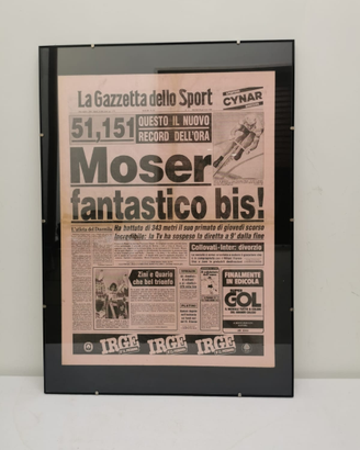 Quotidiano in cornice GAZZETTA DELLO SPORT Moser