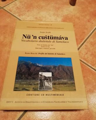 Nü'n cuštümáva Vocabolario Dialettale di Samolaco