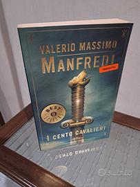 I cento cavalieri - Valerio Massimo Manfredi