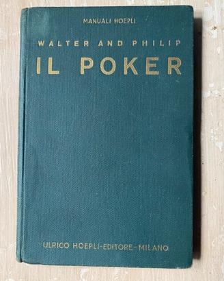 Il POKER Walter and Philip - Manuali Hoepli 1932