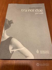 tra noi due girl talk julianna baggot