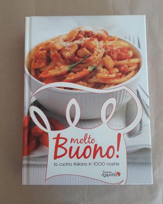 Molto Buono! La cucina italiana in 1000 ricette