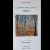 L' òmmo ch'ò ciantâva i èrboi - Jean Giono