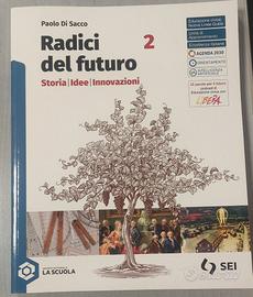 Radici del futuro. Storia idee innovazioni. vol.2