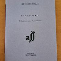 H. De Balzac - "Se fossi ricco" - Ed. Henry Beyle.