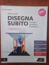 Disegna subito. Immagini, geometria, architettura