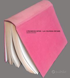 I Promessi Sposi di A. Manzoni ed. Sonzogno Integr