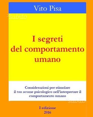Psicologia - I segreti del comportamento umano