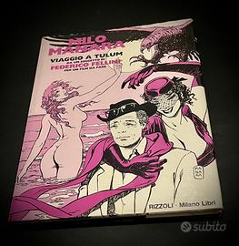 Libro ‘Viaggio a Tulum’ Milo Manara-Fellini 1ediz.