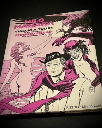 Libro ‘Viaggio a Tulum’ Milo Manara-Fellini 1ediz.