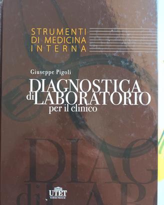 Diagnostica di Laboratorio per il Clinico