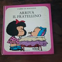 Arriva il fratellino  Collana I LIBRI DI MAFALDA