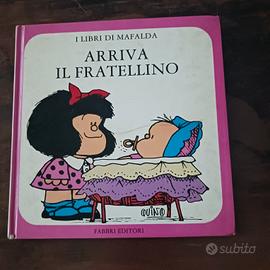 Arriva il fratellino  Collana I LIBRI DI MAFALDA