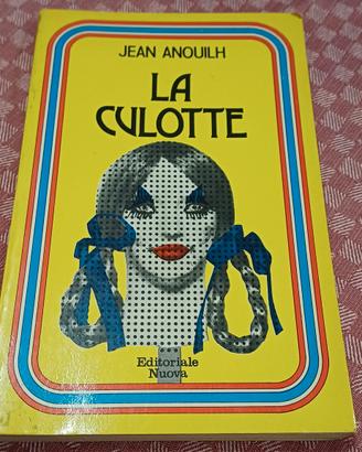 Libro di Jean Anouilh- La culotte 