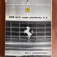 Uso e manutenzione Ferrari 250 GT/e 2+2