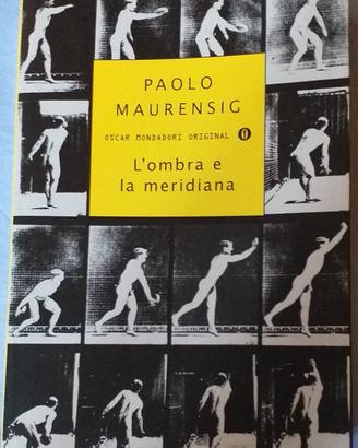 L'OMBRA E LA MERIDIANA - Paolo Maurensig
