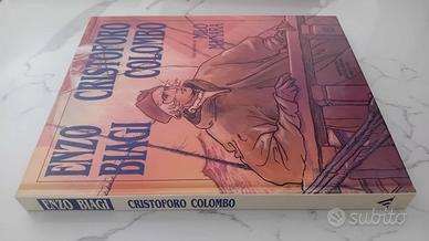 Libro Cristoforo Colombo di E. Biagi e Milo Manara