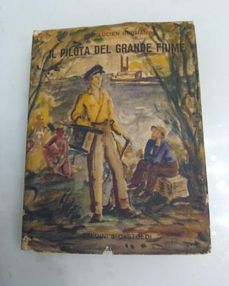 Il pilota del grande fiume - romanzo di Burman 