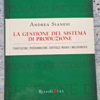 La gestione del sistema di produzione - Sianesi