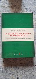 La gestione del sistema di produzione - Sianesi