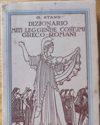 Dizionario di miti, leggende, costumi greco-romani