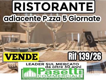 RISTORANTE adiacente Piazza 5 Giornate