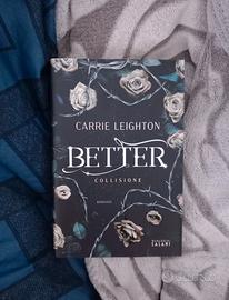 Libro Better Collisione di Carrie Leighton