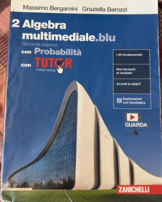 2 Algebra multimediale.blu ISBN 978-88-08-42248-4
