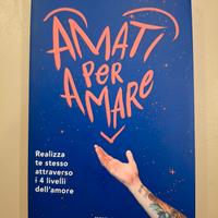 Amati per amare - Daniele Di Benedetti 